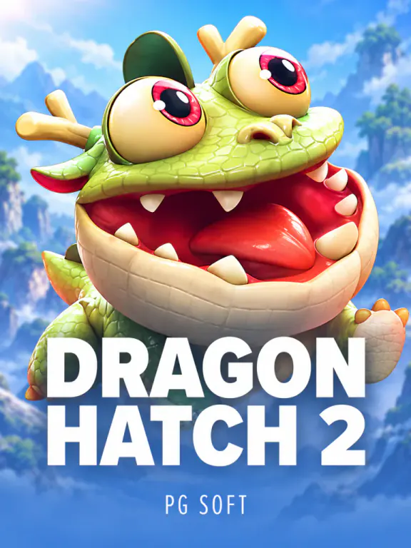 Dragon Hatch 2