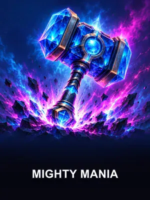 Mighty Mania